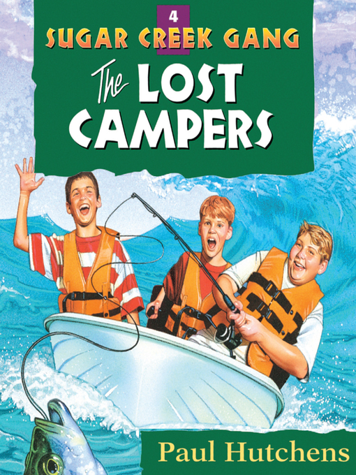 Title details for The Lost Campers by Paul Hutchens - Wait list